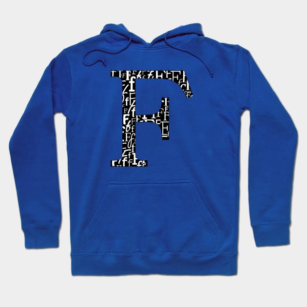 F Filled - Typography Hoodie by gillianembers